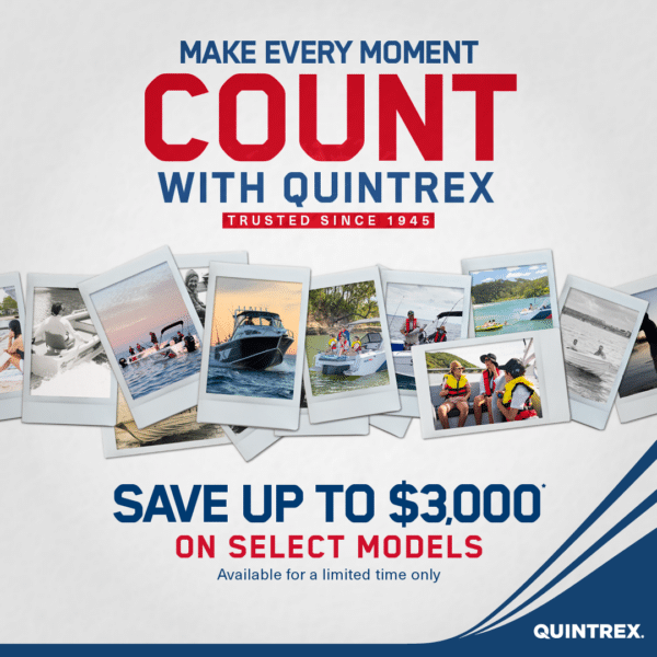 Make every moment count with Quintrex